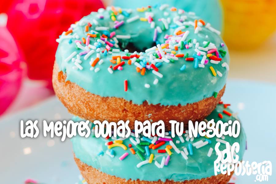 Las Mejores Donas para Tu Negocio